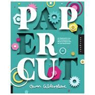 Paper Cut An Exploration Into the Contemporary World of Papercraft Art and Illustration by Gildersleeve, Owen, 9781592539024