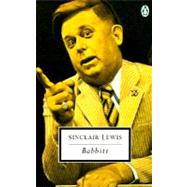Babbitt by Lewis, Sinclair (Author); Hutchisson, James M. (Introduction by); Hutchisson, James M. (Notes by), 9780140189025