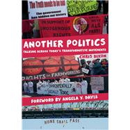 Another Politics by Dixon, Chris; Davis, Angela Y., 9780520279025
