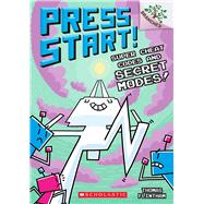 Super Cheat Codes and Secret Modes!: A Branches Book (Press Start #11) by Flintham, Thomas; Flintham, Thomas, 9781338569025