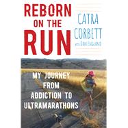 Reborn on the Run by Corbett, Catra; England, Dan (CON), 9781510729025