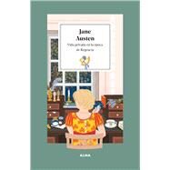 Jane Austen Vida privada en la poca de la Regencia by Austen, Jane; Manzanera, Laura; Lechner, Eva, 9788419599025