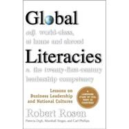 Global Literacies Lessons on Business Leadership and National Cultures by Rosen, Robert H., 9780684859026