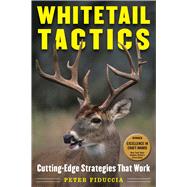 Whitetail Tactics by Fiduccia, Peter J.; Fiduccia, Katharine Ann, 9781510719026