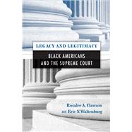 Legacy and Legitimacy by Clawson, Rosalee, 9781592139026
