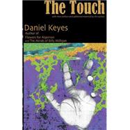 The Touch by Keyes, Daniel, 9781929519026