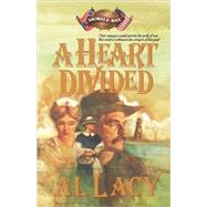 A Heart Divided by Lacy, Al, 9781590529027