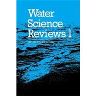 Water Science Reviews by Edited by Felix Franks, 9780521099028