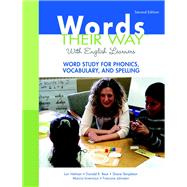Words Their Way with English Learners Word Study for Phonics, Vocabulary, and Spelling by Helman, Lori; Bear, Donald R.; Templeton, Shane; Invernizzi, Marcia; Johnston, Francine R., 9780136119029