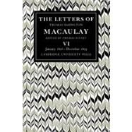 The Letters of Thomas Babington MacAulay by Prologue by Thomas Pinney , Thomas MacAulay, 9780521089029