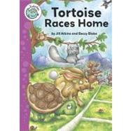 Tortoise Races Home by Atkins, Jill; Blake, Beccy, 9780778739029