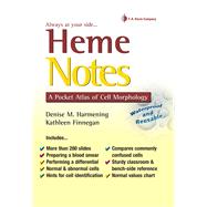 Heme Notes A Pocket Atlas of Cell Morphology by Harmening, Denise M.; Finnegan, Kathleen, 9780803619029