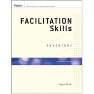 Facilitation Skills Inventory Observer Guide by Bens, Ingrid, 9780470189030