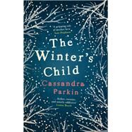 The Winter's Child by Parkin, Cassandra, 9781785079030
