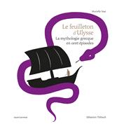 Le feuilleton d'Ulysse by Murielle Szac, 9782747049030