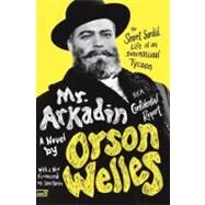 Mr. Arkadin AKA Confidential Report by Welles, Orson, 9780061689031