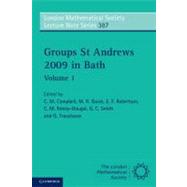 Groups St Andrews 2009 in Bath by Edited by C. M. Campbell , M. R. Quick , E. F. Robertson , C. M. Roney-Dougal , G. C. Smith , G. Traustason, 9780521279031