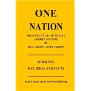 One Nation by Mullins, I. K.; Brief Concise and to the Point Publishing, 9781500459031