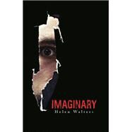 Imaginary by Walters, Helen, 9781543409031