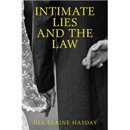 Intimate Lies and the Law by Hasday, Jill Elaine, 9780197619032