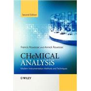 Chemical Analysis Modern Instrumentation Methods and Techniques by Rouessac, Francis; Rouessac, Annick, 9780470859032