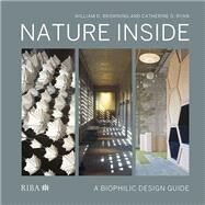 Nature Inside by Browning, William D.; Ryan, Catherine O., 9781859469033