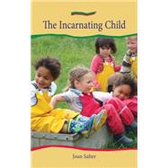Incarnating Child by Salter, Joan, 9781907359033
