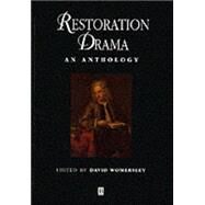 Restoration Drama An Anthology by Womersley, David, 9780631209034