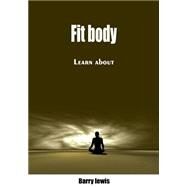 Fit Body by Lewis, Barry, 9781505859034