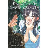 Komi Can't Communicate, Vol. 31 by Oda, Tomohito, 9781974749034