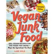 Vegan Junk Food by Gold, Lane, 9781507209035