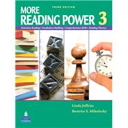 More Reading Power 3 Student Book by Jeffries, Linda; Mikulecky, Beatrice S., 9780132089036