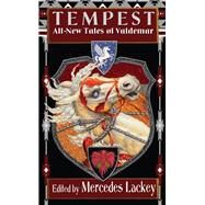 Tempest by Lackey, Mercedes, 9780756409036