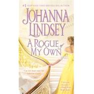 A Rogue of My Own by Lindsey, Johanna, 9781416599036