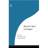 Women's Work and Wages by Jonung; Christina, 9780415149037