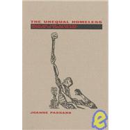 The Unequal Homeless: Men on the Streets, Women in their Place by Passaro,Joanne, 9780415909037