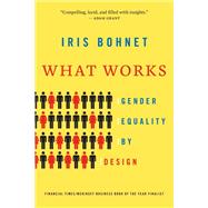 What Works by Bohnet, Iris, 9780674089037