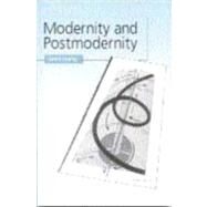 Modernity and Postmodernity : Knowledge, Power and the Self by Gerard Delanty, 9780761959038