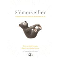 S'merveiller by Kobi Yamada, 9782017889038