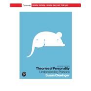 Theories of Personality: Understanding Persons [Rental Edition] by Cloninger, Susan C., 9780134899039