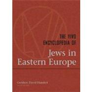 The YIVO Encyclopedia of Jews in Eastern Europe; 2 Volumes by Editor in Chief Gershon David Hundert, 9780300119039
