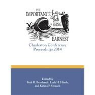 The Importance of Being Earnest by Bernhardt, Beth R.; Hinds, Leah H.; Strauch, Katina P., 9781941269039