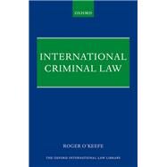 International Criminal Law by O'Keefe, Roger, 9780199689040