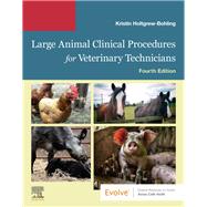 Large Animal Clinical Procedures for Veterinary Technicians by Holtgrew-Bohling, Kristin, 9780323569040