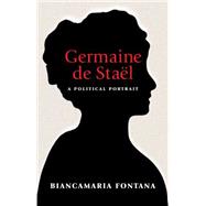 Germaine De Stal by Fontana, Biancamaria, 9780691169040