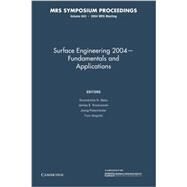 Surface Engineering 2004: Fundamentals and Applications by Basu, Soumendra N.; Krzanowski, James E.; Patscheider, Joerg; Gogotsi, Yury, 9781107409040