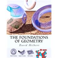 The Foundations of Geometry by Hilbert, David; Townsend, E. J., 9781505489040