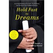 Hold Fast to Dreams by Zasloff, Beth; Steckel, Joshua, 9781595589040
