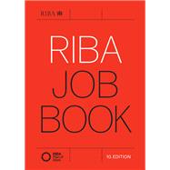 Riba Job Book by Ostime, Nigel, 9781859469040