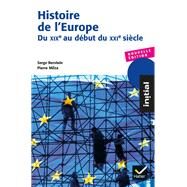 Histoire de l'Europe - Du XIXe au dbut du XXIe sicle by Serge Berstein; Pierre Milza, 9782218979040